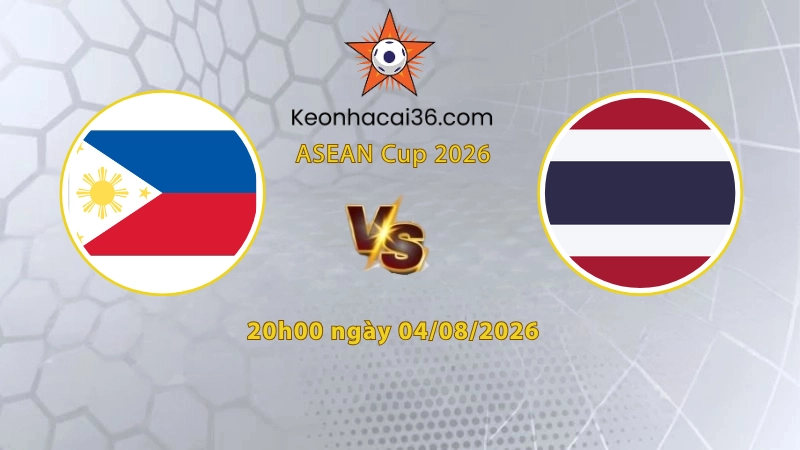 Soi kèo Philippines vs Thái Lan, 20h00 ngày 04/08: Chưa thể thắng kèo